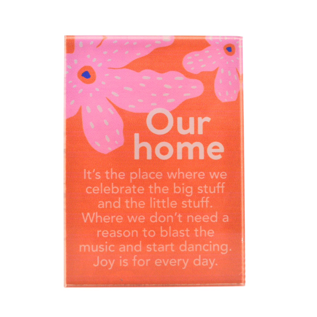 Splosh - Meaningful Magnet - Our Home