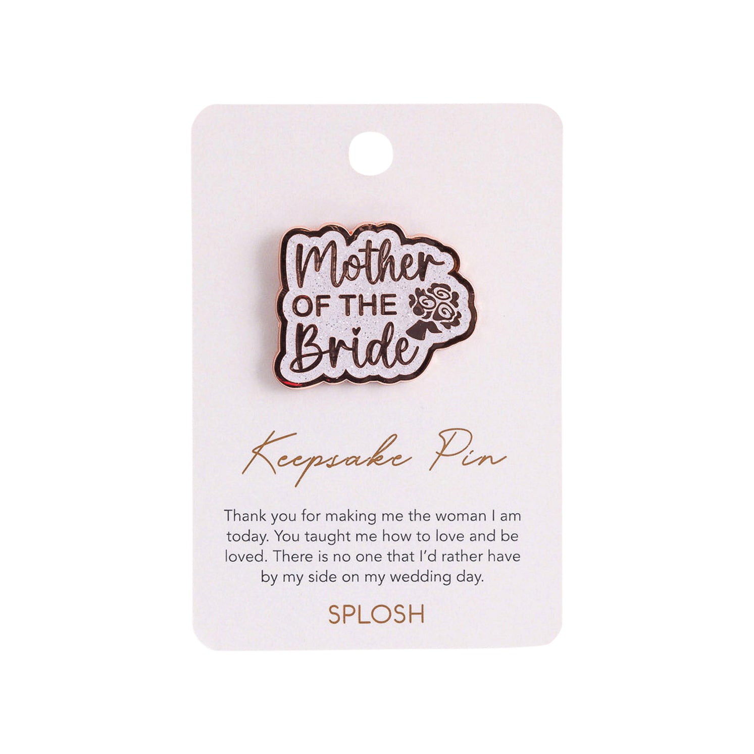 Splosh - Wedding Keepsake Pin - Mother Of The Bride